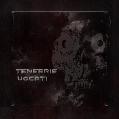 Stream Tenebris vocati by AcidBrain | Listen online for free on SoundCloud