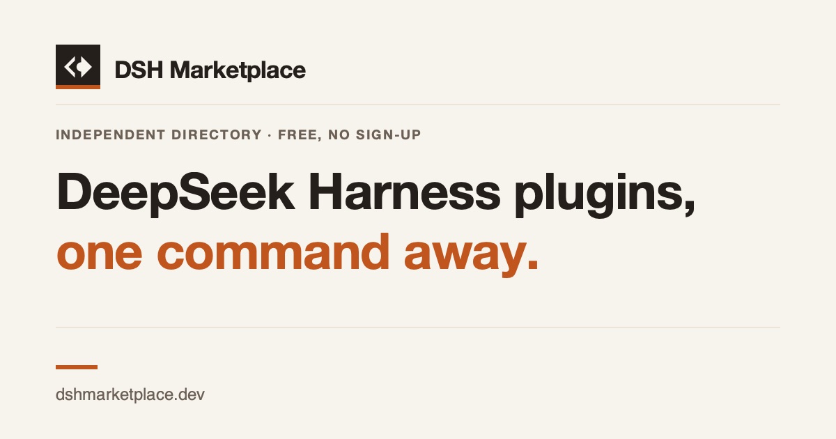DeepSeek Harness Plugins — Browse & Install DSH Plugins
