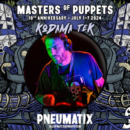 Stream Masters of Puppets Festival Mix 2024 |Czech Republic| (05.07.2024) ...Free Download! by Pneumatix | Listen online for free on SoundCloud