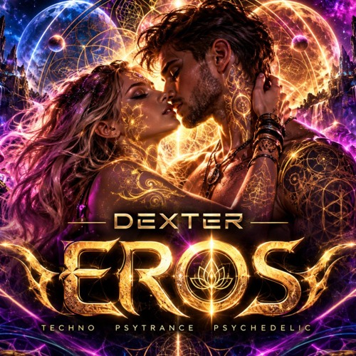 Stream Dexter - eros by DEXTER | Listen online for free on SoundCloud